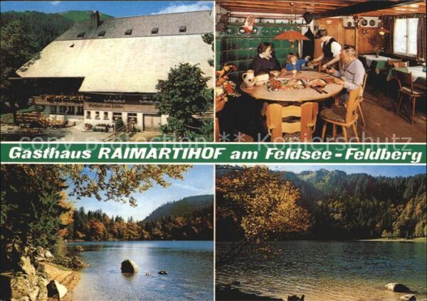 Feldberg Schwarzwald Raimartihof Gasthaus zum Feldsee