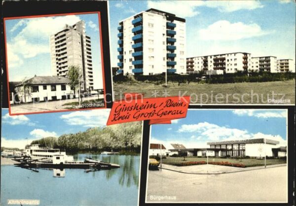 Ginsheim-Gustavsburg Hochhaus Bürgerhaus Ortspartie