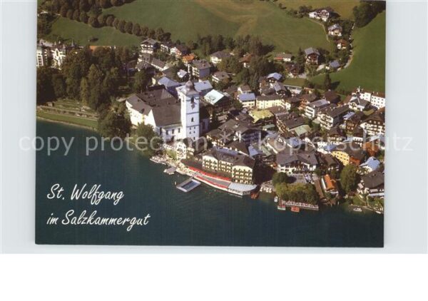 St Wolfgang Wolfgangsee mit Wallfahrtskirche und Hotel Weisses