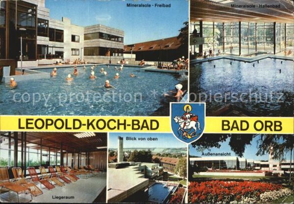Bad Orb Leopold Koch Bad Freibad Hallenbad Lieg