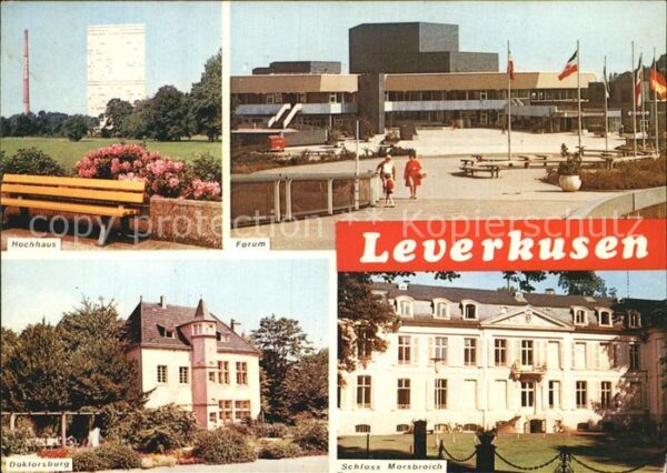 Leverkusen Hochhaus Forum Doktorsburg Schloss Mors