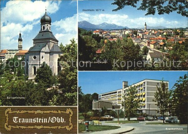 Traunstein Oberbayern Salinenkirche Panorama Hochfelln Kranke