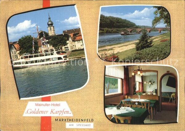 Marktheidenfeld Mainufer Hofel Goldener Karpfen Brücke