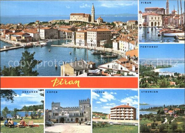 Piran Portoroz Strunjan Izola Koper Ankaran