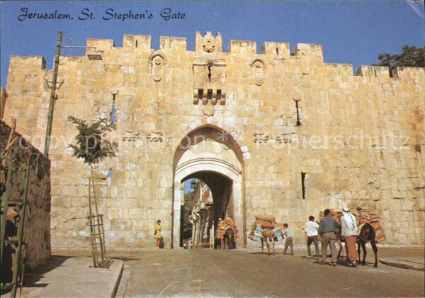 Jerusalem Yerushalayim St Stephens Gate