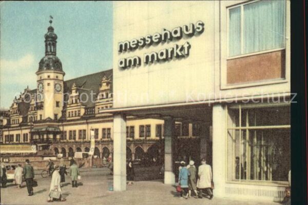 Leipzig Messehaus am Markt und altes Rathaus