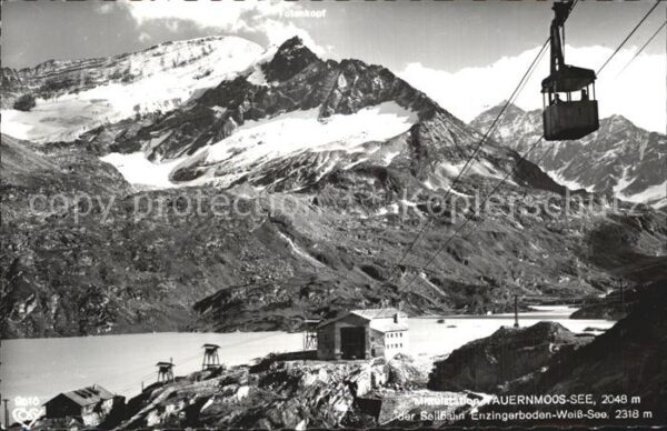 Tauern Tauernmoss-See Seilbahn Einzingerboden