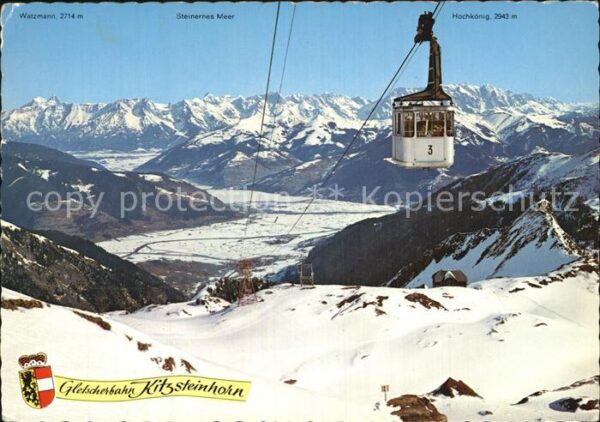 Seilbahn Kitzsteinhorn Hochkönig Steinernes Meer