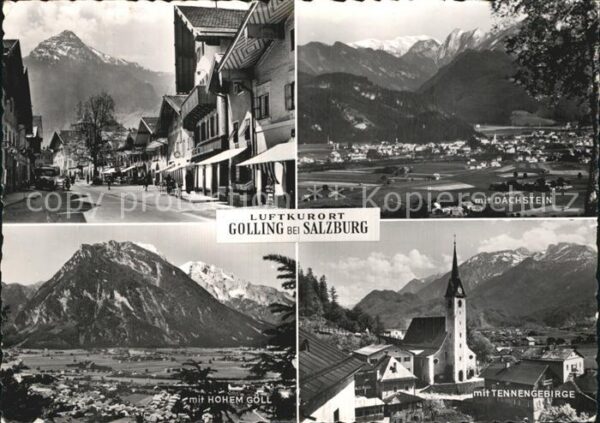 Golling Salzach Dorfpartie Dachstein Hohe Göll Tennenge