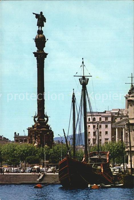 Barcelona Cataluna Monumento a Colon y carabela Santa Mari
