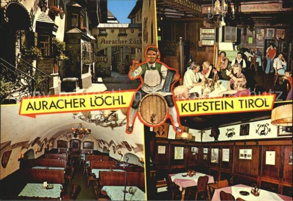 Kufstein Tirol Auracher Löchl Weinhaus Restaurant Hote