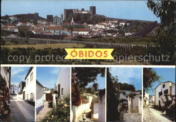 Obidos O Castelo e o Aqueduto Ruas Floridas