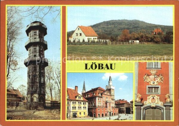 Loebau Sachsen Aussichtsturm Löbauer Berg Rathaus