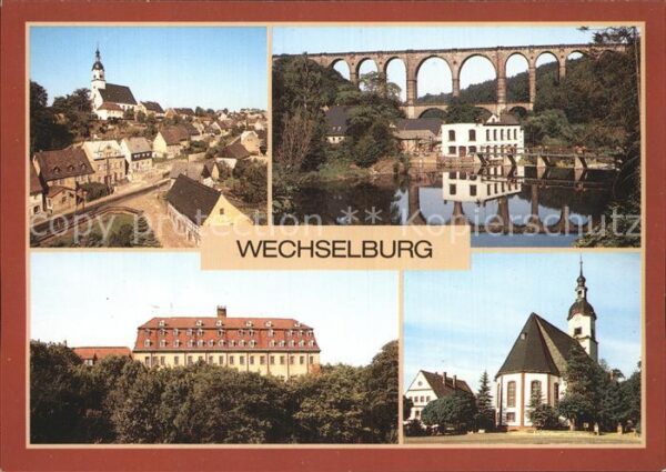 Wechselburg Göhrener Eisenbahnbrücke Schloss Sankt