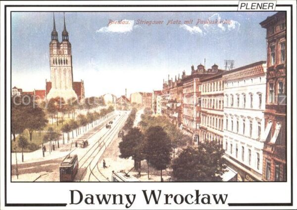 Wroclaw Striegauer Platz Pauluskirche