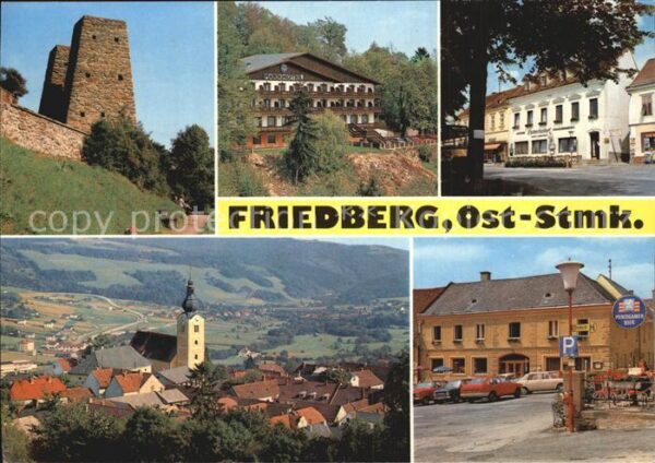 Friedberg Steiermark Burg Kirche Ortsansichten