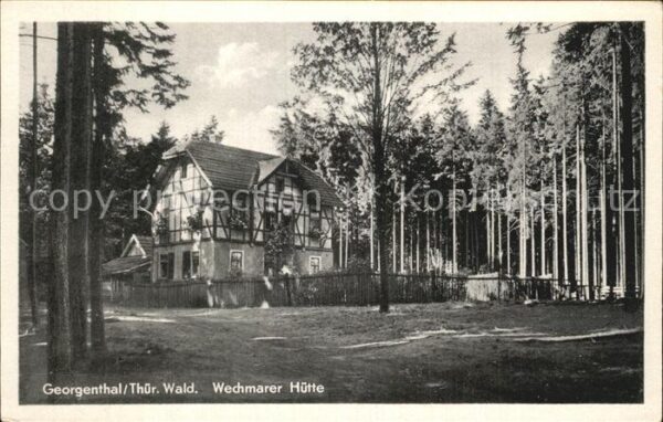 Georgenthal Gotha Wechmarer Hütte