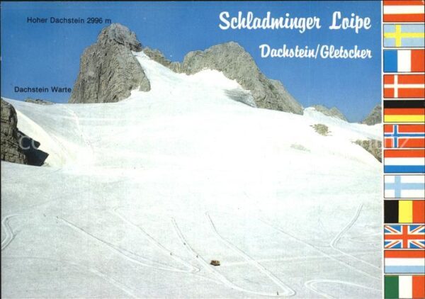 Gletscher Fachstein Schladminger Loipe