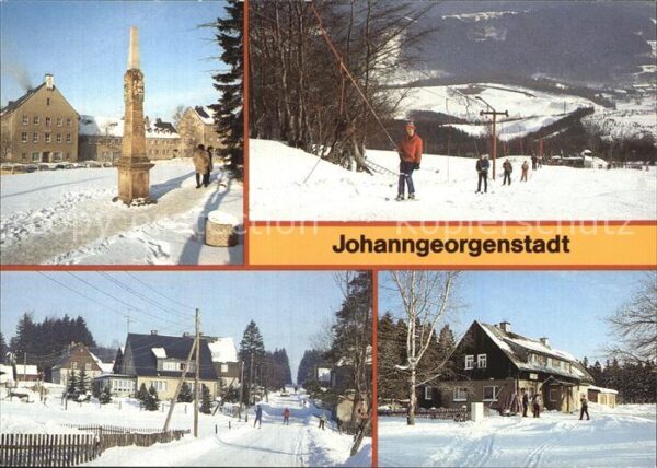 Johanngeorgenstadt Postmeilensäule Skilift Steinbach Gasth