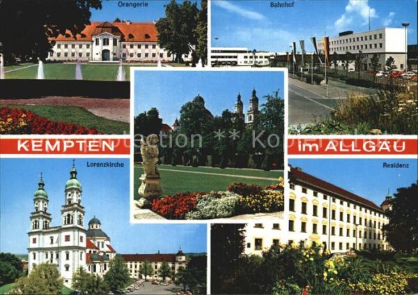 Kempten Allgaeu Orangerie Bahnhof Lorenzkirche Residenz