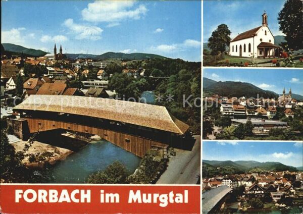 Forbach Baden Panorama Gedeckte Brücke Kirche Teilans