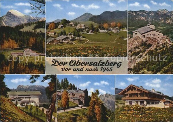 Obersalzberg Ruine A.H. Haus Kehlsteinhaus Göringhau