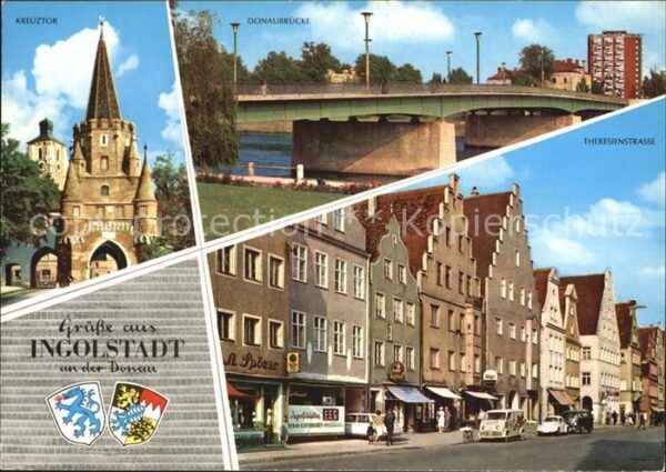 Ingolstadt Donau Kreuztor Donaubrücke Theresienstrasse