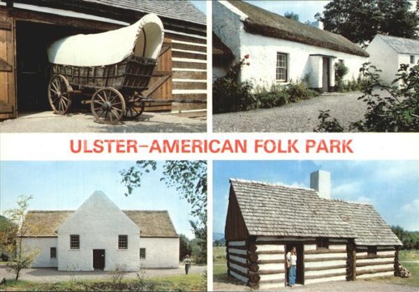 Ulster American Folk Park