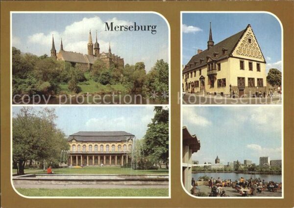 Merseburg Saale Dom Schloß Rathaus Gotthardteich