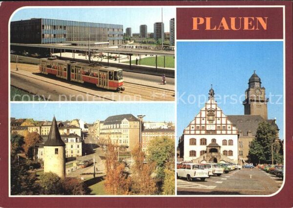 Plauen Vogtland Bahnhof Otto-Grotewohl-Platz Rathaus