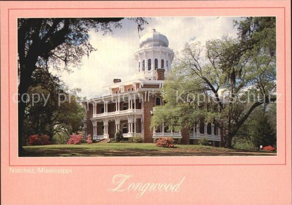 Natchez Mississippi Longwood