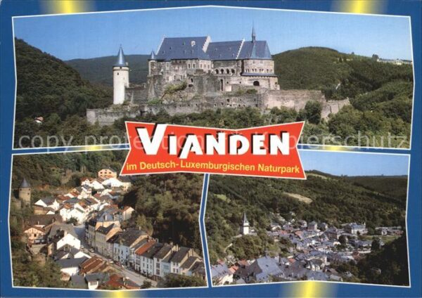 Vianden Schloss Stadtansichten