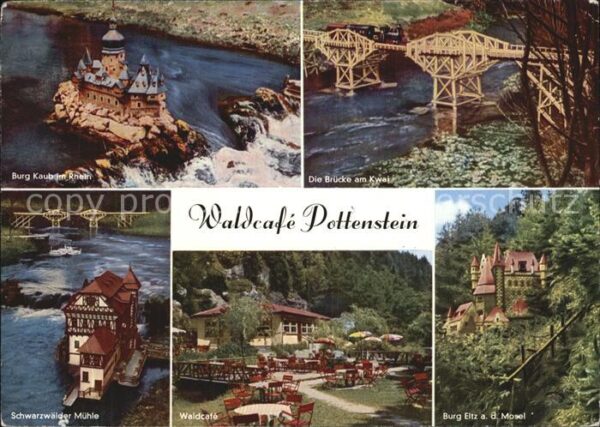 Pottenstein Oberfranken Waldcafe Burg Kaub Eltz Schwarzwälder M