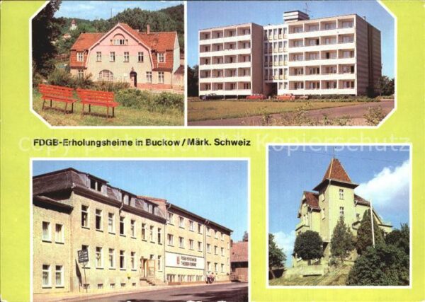 Buckow Maerkische Schweiz FDGB Erholungsheime Märkische Schweiz T