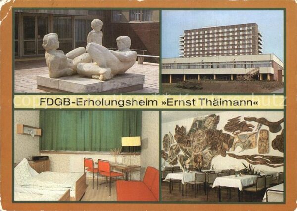 Rheinsberg FDGB Erholungsheim Ernst Thälmann Plast