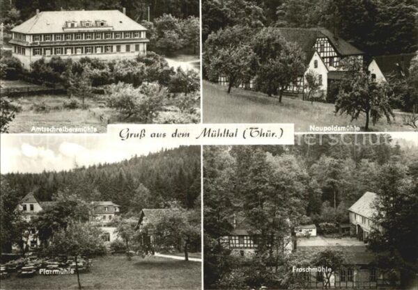 Muehltal Thueringen Amtschreibermühle Naupoldsmühle Pfarrmü