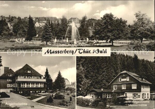 Masserberg Augenheilstätte Waldgaststätte Massermü