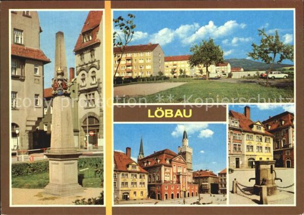 Loebau Sachsen Postmeilensäule Löbauer Berg Rathaus