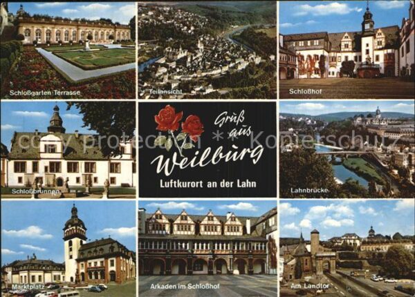 Weilburg Schloßhof und Garten Lahnbrücke Landtor