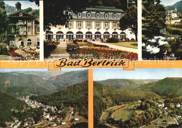 Bad Bertrich Wandelhalle Kurpark Schlösschen Römerke
