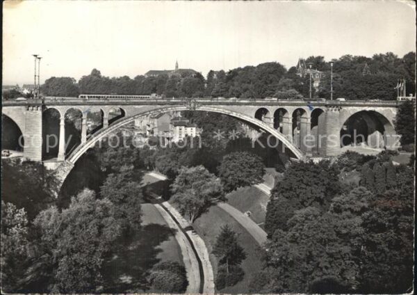 LUXEMBOURG  Luxemburg Brücke Adolphe