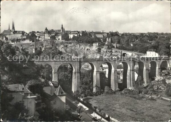 LUXEMBOURG  Luxemburg Viadukt