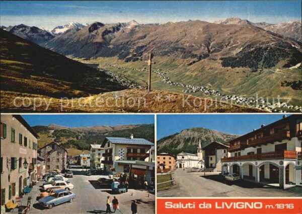 Livigno Alpenpanorama Gipfelkreuz Dorfansichten