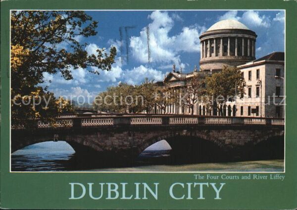 Dublin Ireland The Four Courts and River Liffey Bridge