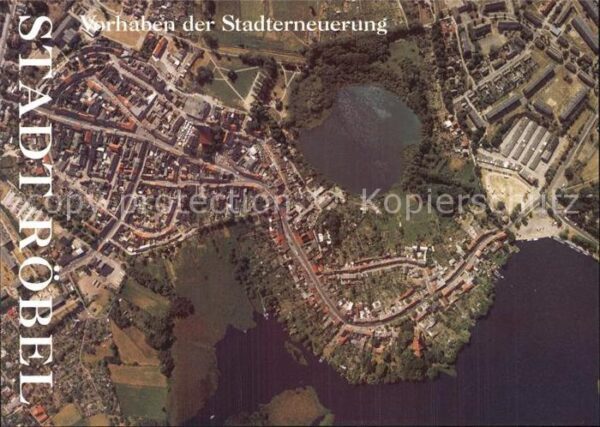 Roebel Mueritz Luftaufnahme Stadterneuerung Altstadtbe