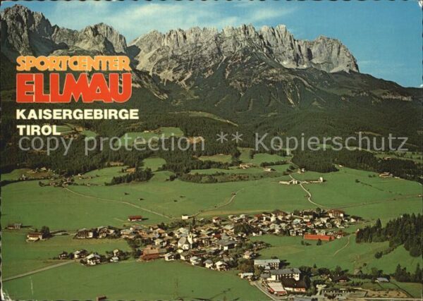 Ellmau Tirol Sommer und Wintererholungsort Bergdorf