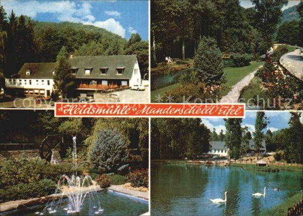 Manderscheid Eifel Hotel Cafe Restaurant Heidsmühle Park S