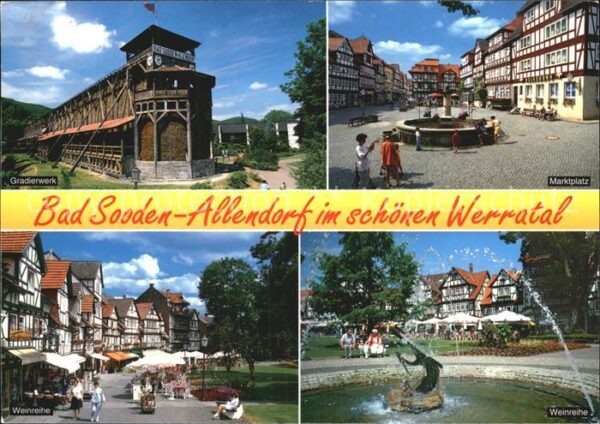 Bad Sooden-Allendorf Gradierwerk Marktplatz Weinreihe Brunne