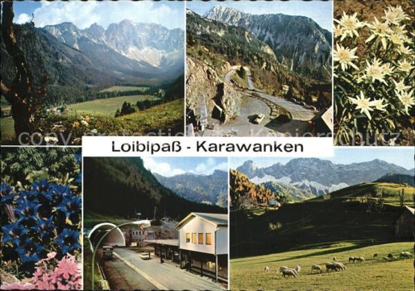 Loiblpass Karawanken Loibltunnel
