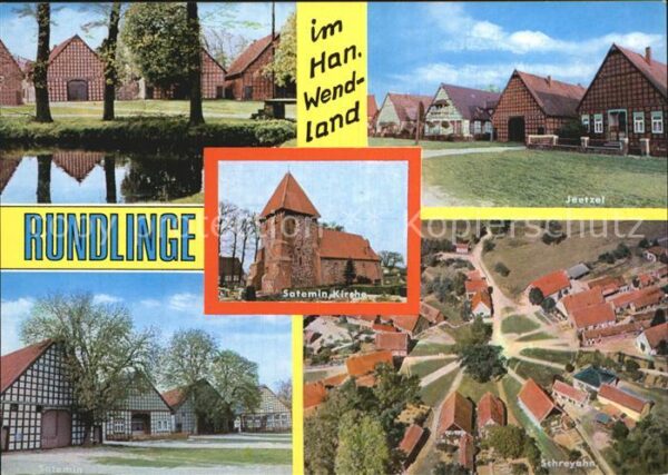 Wendland Rundlinge Jeetzel Satemin Kirche Schrey